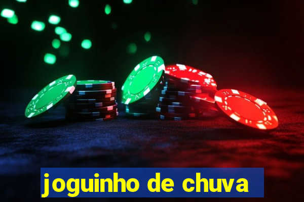 joguinho de chuva